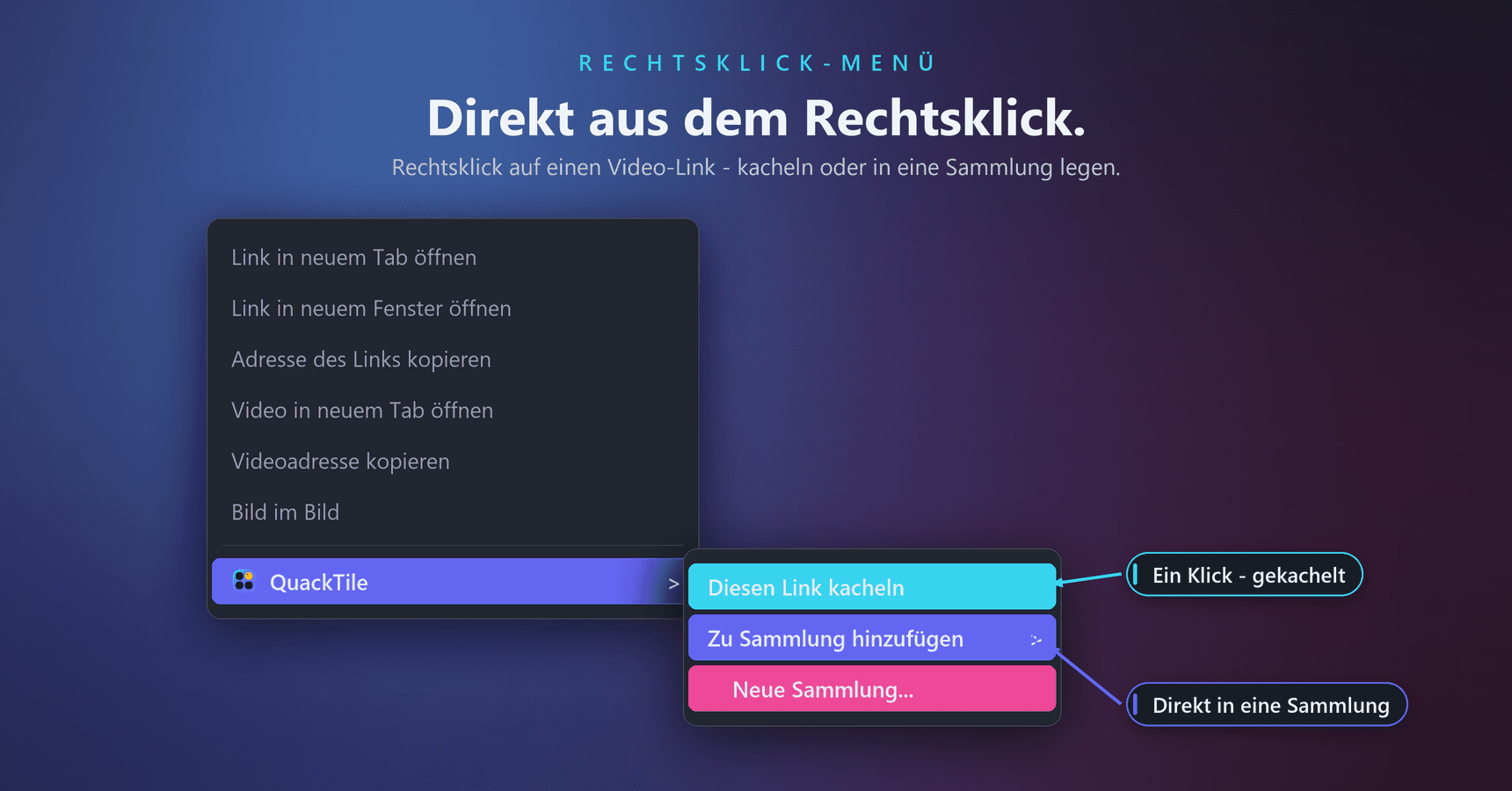 Das Rechtsklick-Menü von QuackTile mit den Aktionen Diesen Link kacheln und Zu Sammlung hinzufügen.