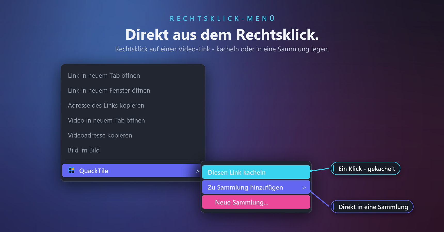 Das Rechtsklick-Menü von QuackTile mit den Aktionen Diesen Link kacheln und Zu Sammlung hinzufügen.
